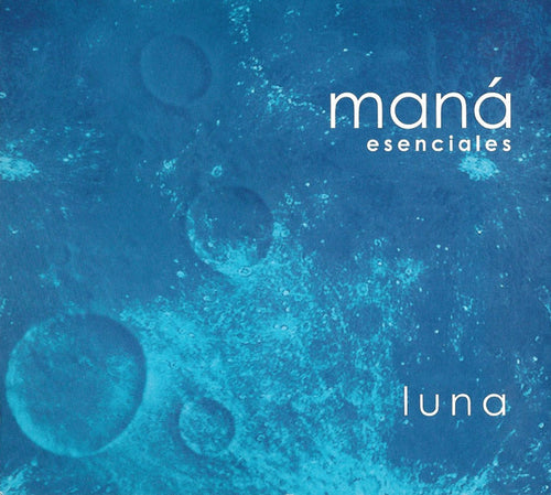 Maná : Esenciales - Luna (CD, Comp, Enh, RM)