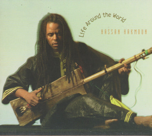 Hassan Hakmoun : Life Around The World (CD, Album, RM)