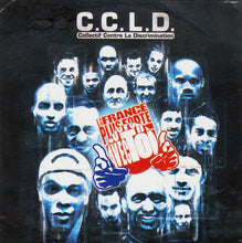 Load image into Gallery viewer, C.C.L.D.* : La France Est Plus Forte Avec Toi (CD, Single)
