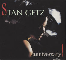 Load image into Gallery viewer, Stan Getz : Anniversary! (CD, Album, RE)
