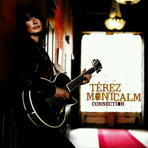 Térez Montcalm : Connection (CD, Album)