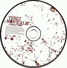 Load image into Gallery viewer, Térez Montcalm : Connection (CD, Album)
