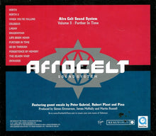 Load image into Gallery viewer, Afro Celt Sound System : Volume 3: Further In Time (CD, Album, Enh)
