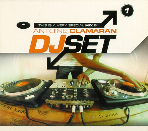 Antoine Clamaran : DJ Set (CD, Mixed, Dig)