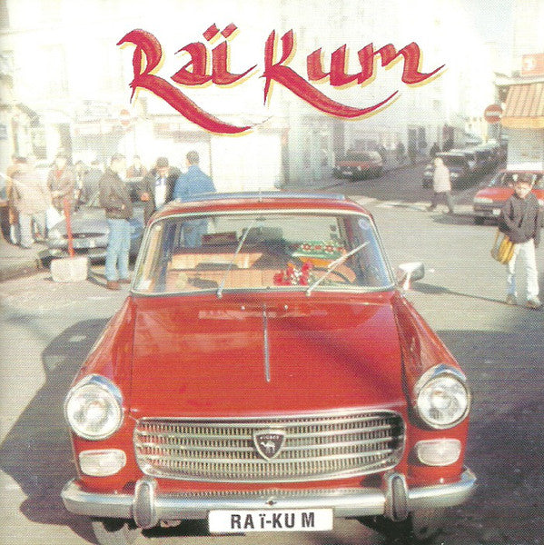 Raï Kum : Raï Kum (CD, Album)