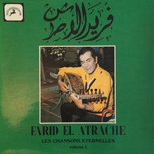 Load image into Gallery viewer, فريد الأطرش* = Farid El Atrache : Les Chansons Eternelles Volume 1 (LP, Comp)

