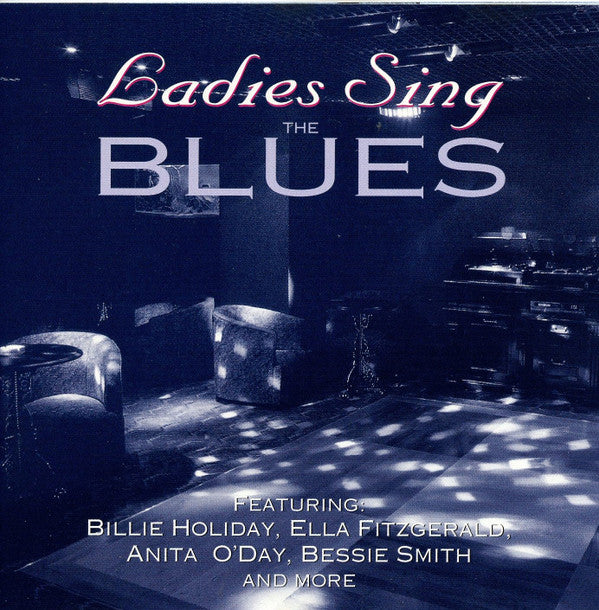 Buy Various : Ladies Sing The Blues (CD, Comp) Online for a great