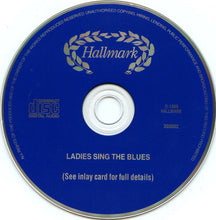 Load image into Gallery viewer, Various : Ladies Sing The Blues (CD, Comp)
