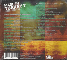 Load image into Gallery viewer, Various : Made In Turkey 7 - The World Of Turkish Grooves  (2xCD, Comp, Dig)
