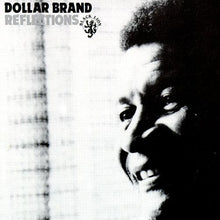 Load image into Gallery viewer, Dollar Brand : Reflections (CD, Album, RE)
