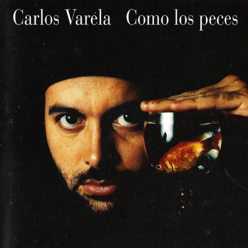 Carlos Varela : Como Los Peces (CD, Album)