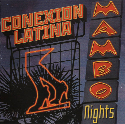 Conexion Latina : Mambo Nights (CD, Album)
