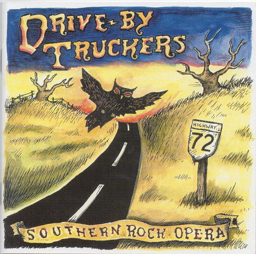 Drive-By Truckers : Southern Rock Opera (2xCD, Album)