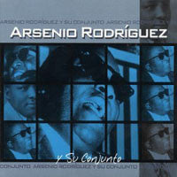 Arsenio Rodriguez Y Su Conjunto : Arsenio Rodriguez Y Su Conjunto (24 Exitos Originales) (CD, Comp)