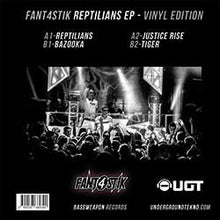 Load image into Gallery viewer, Fant4stik : Reptilians EP (12&quot;, EP)
