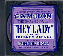 Load image into Gallery viewer, Cam&#39;ron Feat. Freekey Zeekey* : Hey Lady (CD, Single, Promo)
