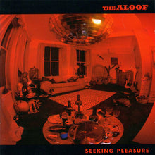 Load image into Gallery viewer, The Aloof : Seeking Pleasure (CD, Album)
