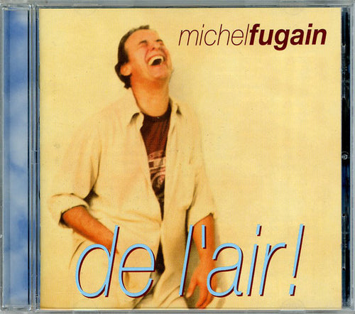Michel Fugain : De L'air ! (CD, Album)