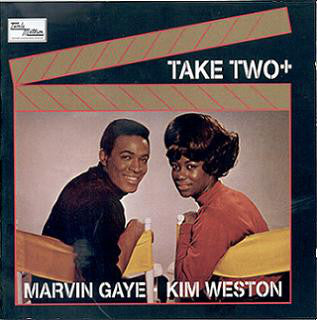 Marvin Gaye ▪ Kim Weston : Take Two+ (CD, RE, RM, Exp)