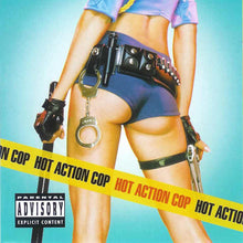 Load image into Gallery viewer, Hot Action Cop : Hot Action Cop (CD, Album, Enh)
