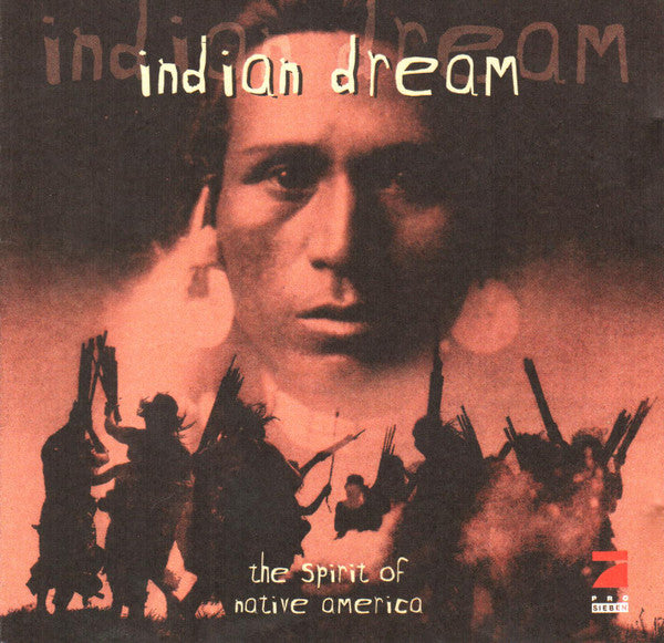 Various : Indian Dream • The Spirit Of Native America  (CD, Comp)