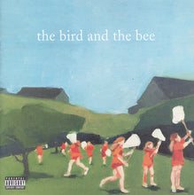 Load image into Gallery viewer, The Bird And The Bee : The Bird And The Bee (CD, Album)
