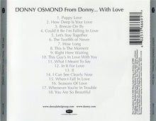 Load image into Gallery viewer, Donny Osmond : From Donny... with Love (CD, Album, Comp)
