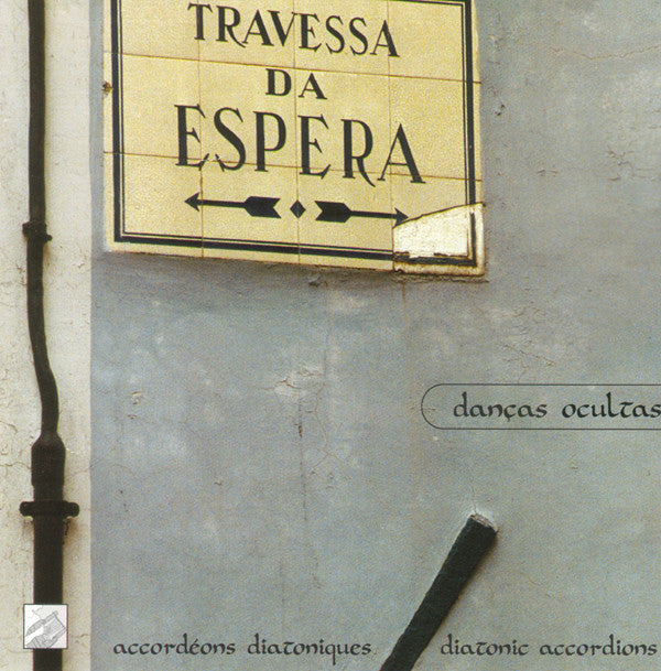 Danças Ocultas : Travessa Da Espera (CD, Comp)