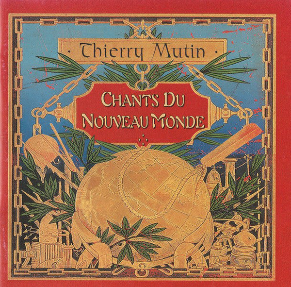 Thierry Mutin : Chants Du Nouveau Monde (CD, Album)
