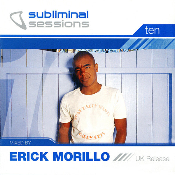 Buy Erick Morillo : Subliminal Sessions Ten (2xCD, Mixed) Online 
