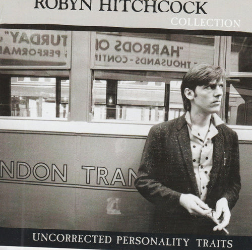 Robyn Hitchcock : Uncorrected Personality Traits (CD, Comp)