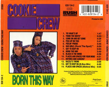 Load image into Gallery viewer, Cookie Crew* : Born This Way! (CD, Album)
