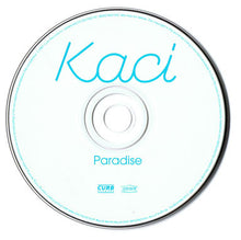 Load image into Gallery viewer, Kaci* : Paradise (CD, Album)

