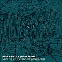 Load image into Gallery viewer, Bebo Valdés &amp; Javier Colina : Live At The Village Vanguard (CD, Album, Fol)
