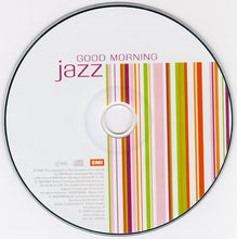 Load image into Gallery viewer, Various : Good Morning Jazz (CD, Comp)
