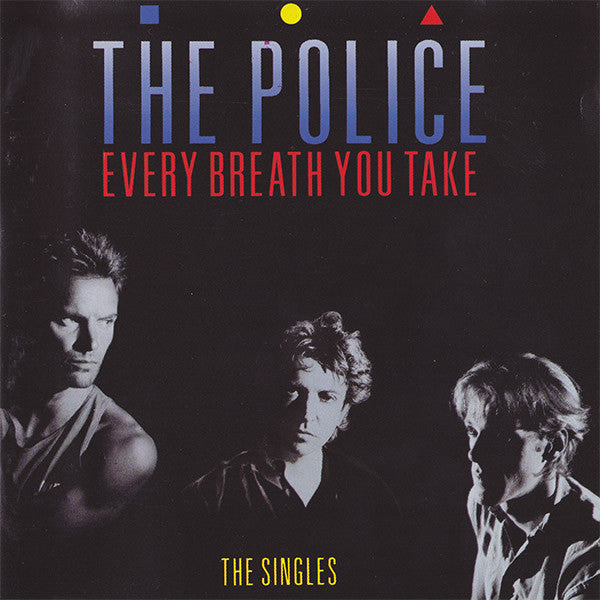 The Police : Every Breath You Take - The Singles (CD, Comp)