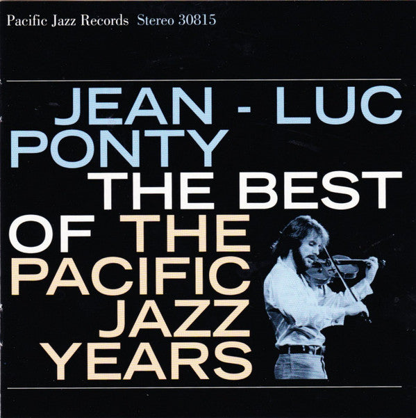 Jean-Luc Ponty : The Best Of The Pacific Jazz Years (CD, Comp)
