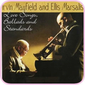 Irvin Mayfield And Ellis Marsalis : Love Songs, Ballads And Standards (CD, Album)