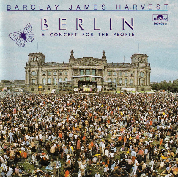 Barclay James Harvest : Berlin (A Concert For The People) (CD, Album)