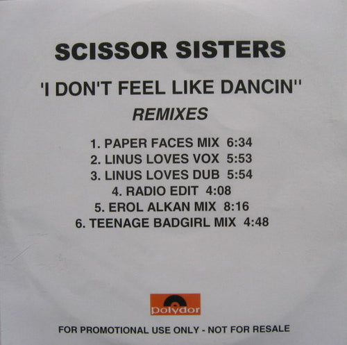 Scissor Sisters : I Don't Feel Like Dancin' (Remixes) (CDr, Promo)