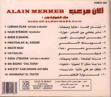 Load image into Gallery viewer, آلان مرعب = Alain Merheb* : ملك الهوارة جزء ٢ = King Of Houwara Vol II (CD, Album)
