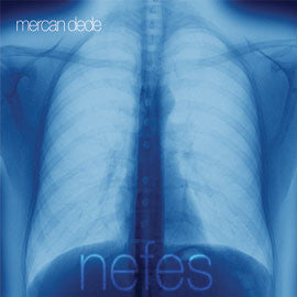 Mercan Dede : Nefes (CD, Album, Dig)