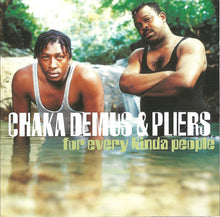 Load image into Gallery viewer, Chaka Demus &amp; Pliers : For Every Kinda People (CD, Album)
