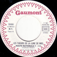 Load image into Gallery viewer, Les Tueurs De La Lune De Miel / The Honeymoon Killers : Route Nationale 7 (7&quot;)
