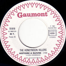 Load image into Gallery viewer, Les Tueurs De La Lune De Miel / The Honeymoon Killers : Route Nationale 7 (7&quot;)
