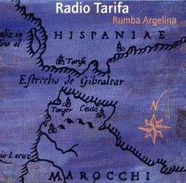 Radio Tarifa : Rumba Argelina (CD, Album, Sli)