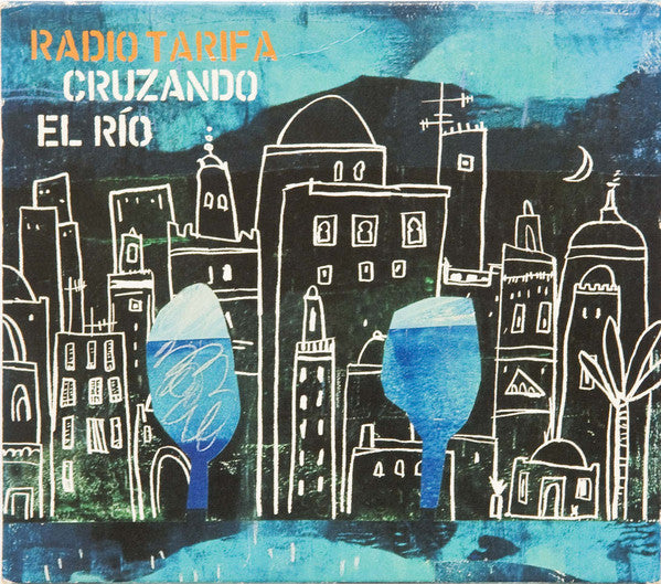 Radio Tarifa : Cruzando El Río (CD, Album, Sli)