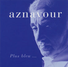 Load image into Gallery viewer, Aznavour* : Plus Bleu ... (CD, Album)
