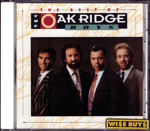 The Oak Ridge Boys : The Best Of The Oak Ridge Boys (CD, Comp)