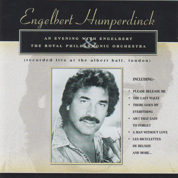 Engelbert Humperdinck : An Evening With Engelbert & The Royal Philharmonic Orchestra (CD)